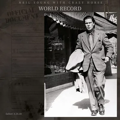 World Record | Neil Young with Crazy Horse
