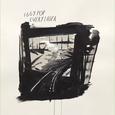 EVERY LOSER | IGGY POP