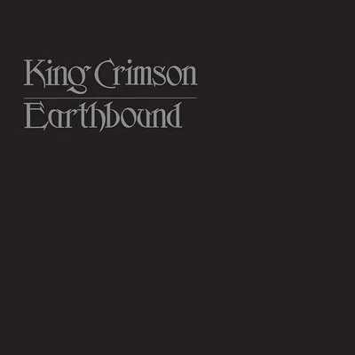 Earthbound | King Crimson