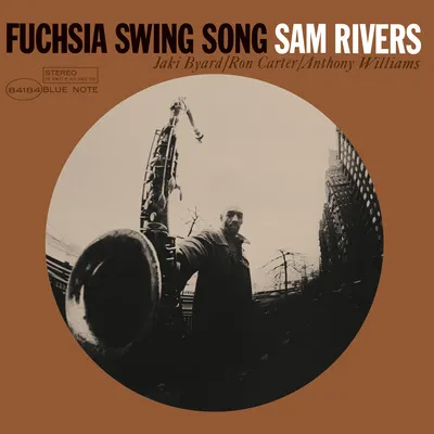 Fuchsia Swing Song | Sam Rivers