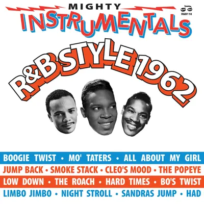 Mighty instrumentals R&B-style 1962 (RSD 2023) | Various Artists