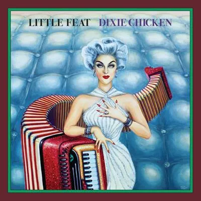Dixie Chicken | Little Feat