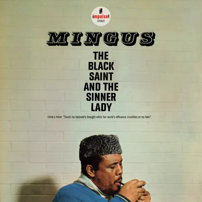The Black Saint and the Sinner Lady | Charles Mingus
