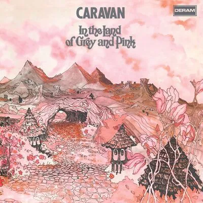 In the Land of Grey and Pink | Caravan