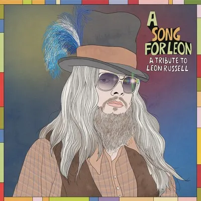 A Song for Leon: A Tribute to Leon Russell | Various Artists