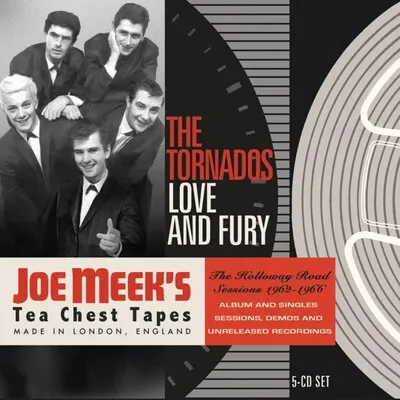 Love and Fury: The Holloway Road Sessions 1962-1966 | The Tornados