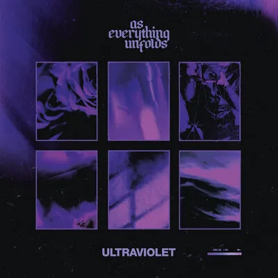Ultraviolte (exclusive) | As Everything Unfolds