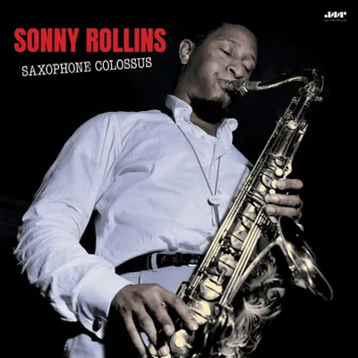 Saxophone Colossus | Sonny Rollins