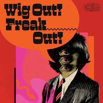 Wig Out! Freak Out!: Freakbeat & Mod Psychedelia Floorfillers 1964-1969 | Various Artists