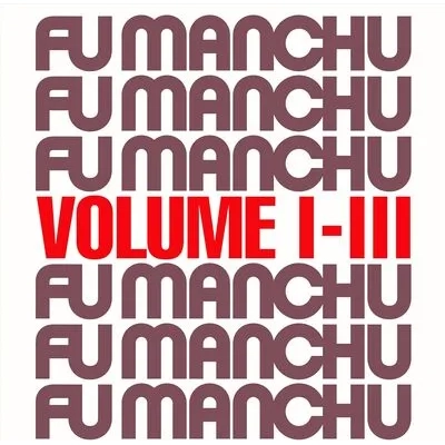 Fu30 (RSD Black Friday 2023) - Volume I-III | Fu Manchu