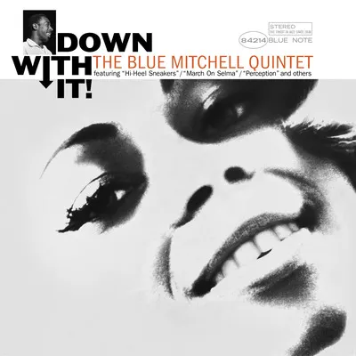 Down With It! | Blue Mitchell