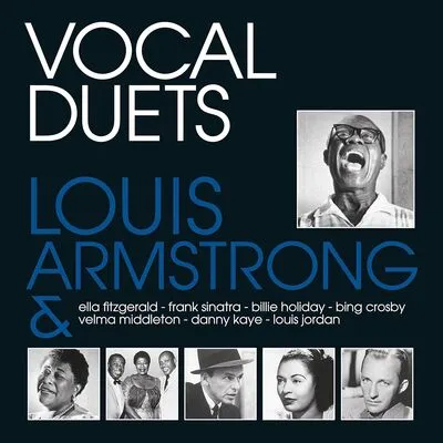 Vocal Duets | Louis Armstrong