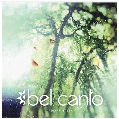 Radiant Green | Bel Canto