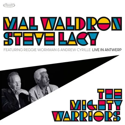 The Mighty Warriors: Live in Antwerp (RSD 2024) | Mal Waldron & Steve Lacy