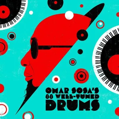 Omar Sosa's 88 Well-tuned Drums | Omar Sosa