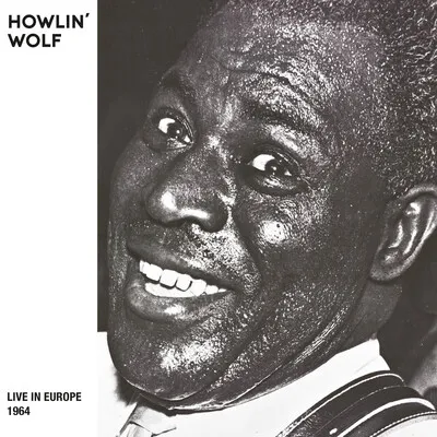 Live in Europe (Bremen, 1964) [RSD 2024] | Howlin' Wolf