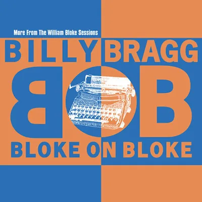 Bloke On Bloke (RSD 2024) | Billy Bragg