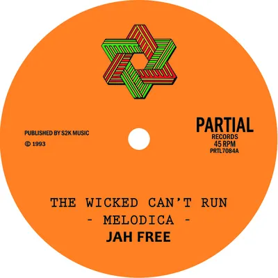 The Wicked Can't Run | Jah Free