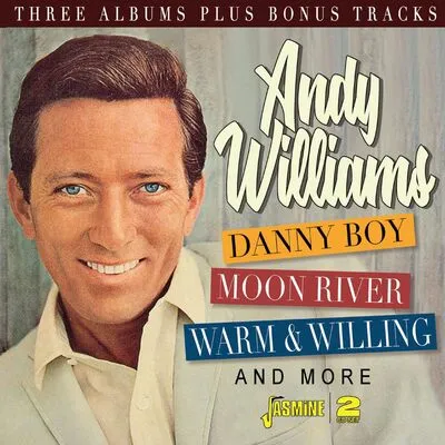 Danny Boy, Moon River, Warm & Willing and More | Andy Williams