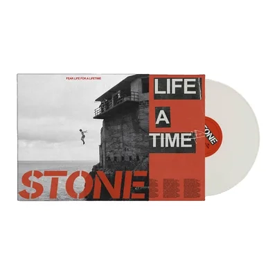 Fear Life for a Lifetime | Stone
