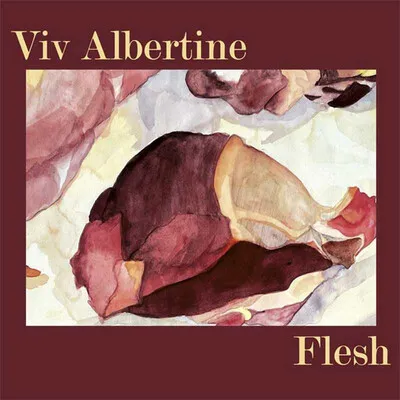 Flesh | Viv Albertine