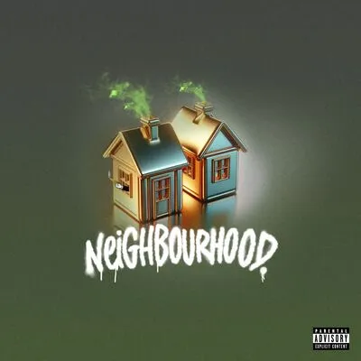 Neighbourhood | Chip & Nafe Smallz
