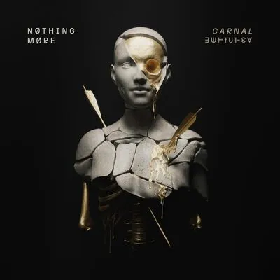 CARNAL | NOTHING MORE