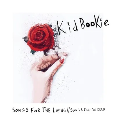 Songs for the Living // Songs for the Dead | Kid Bookie