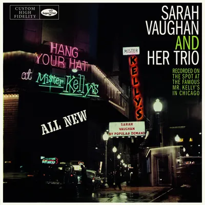 At Mister Kelly's | Sarah Vaughan And Her Trio