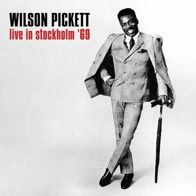 Live in Stockholm 69 | Wilson Pickett