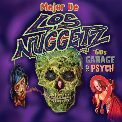 Garage & psyche from Latin America | Mejor De Los Nuggetz