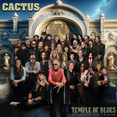 Temple of Blues: Influences and Friends | Cactus