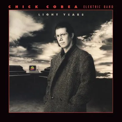 Light Years | Chick Corea Elektric Band