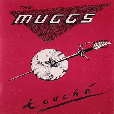 Touché | The Muggs