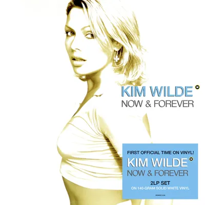 Now & Forever | Kim Wilde