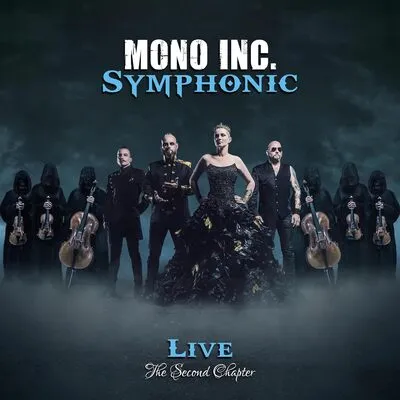 Symphonic Live: The Second Chapter | Mono Inc