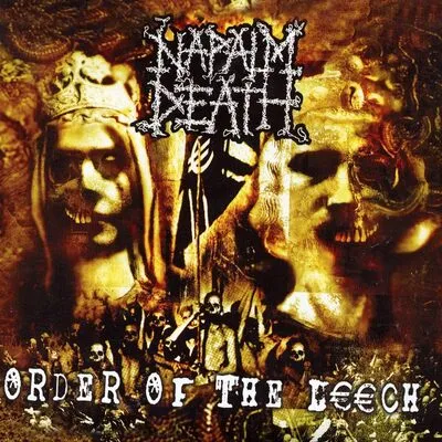 Order of the Leech | Napalm Death