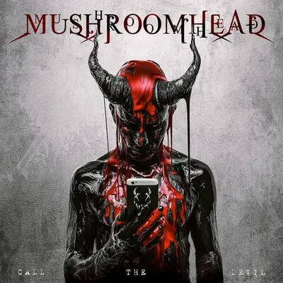 Call the Devil | Mushroomhead