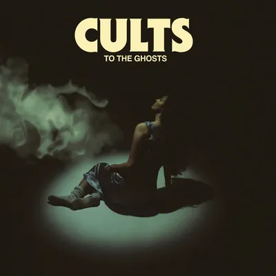 TO the GHOSTS | Cults