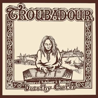 Troubadour | Dorothy Carter