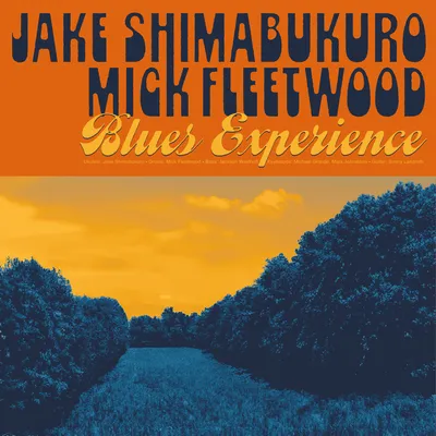 Blues Experience | Jake Shimabukuro & Mick Fleetwood