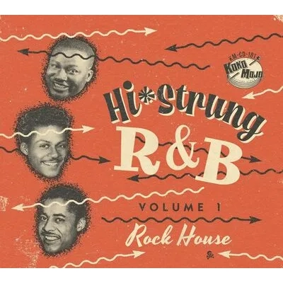 Hi-Strung R&B: Rock House - Volume 1 | Various Artists