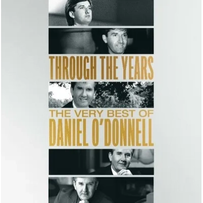 Through the Years: The Very Best of Daniel O'Donnell | Daniel O'Donnell