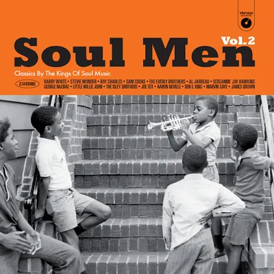 Soul Men: Classics By the Kings of Soul Music - Volume 2 | Various Artists