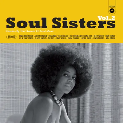 Soul Sisters: Classics By the Queens of Soul Music - Volume 2 | Various Artists