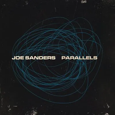 Parallels | Joe Sanders