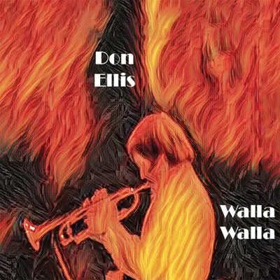 Walla Walla | Don Ellis
