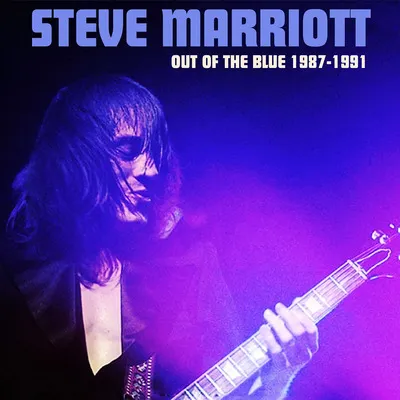 Out of the Blue 1987-1991 | Steve Marriott