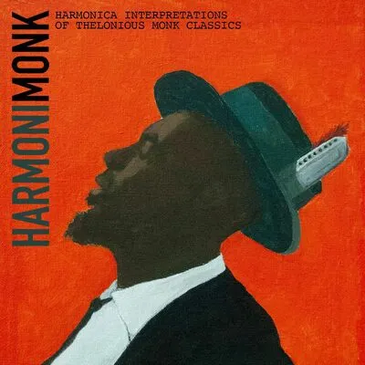 Harmonimonk: Harmonica interpretation of Thelonious Monk classics | Randy Weinstein