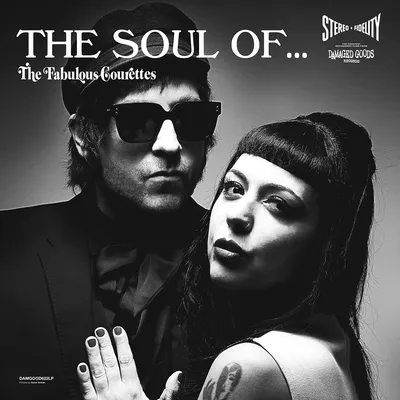 The Soul Of... The Fabulous Courettes | The Courettes